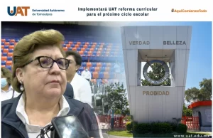 Implementará UAT reforma curricular para el próximo ciclo escolar