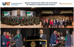 Egresa la generación 2022-3 de la Facultad de Comercio UAT Victoria