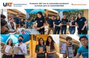 Promueve UAT con la comunidad estudiantil acciones para la sustentabilidad