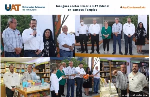 Rector de la UAT inaugura en el campus Tampico librería FCE -EDUCAL