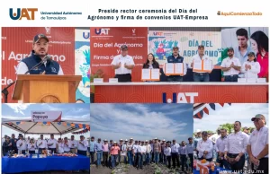 Preside rector ceremonia del Día del Agrónomo y firma de convenios UAT-Empresa