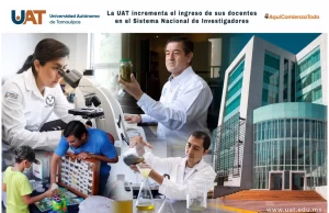 La UAT incrementa el ingreso de sus docentes en el Sistema Nacional de Investigadores
