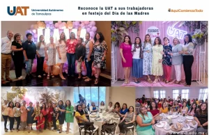 Reconoce la UAT a sus trabajadoras en festejo del Día de las Madres