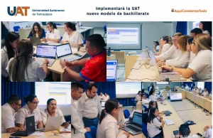Implementará la UAT nuevo modelo de bachillerato