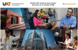 Diseñan en la UAT un proyecto para formar docentes en el modelo STEM