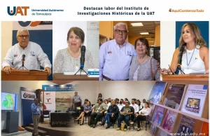 Destacan labor del Instituto de Investigaciones Históricas de la UAT