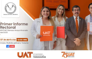 UAT Aniversario Universidad Hoy a las 12:00 p. m Primer Informe Rectoral MVZ MC Dámaso Anaya Alvarado