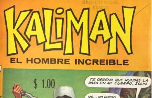 Kalimán regresa: el héroe que nos enseñó que la mente es más poderosa que la fuerza