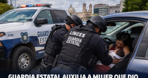 Guardia Estatal auxilia a mujer que dio a luz dentro de un automóvil en Ciudad Victoria