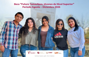 Invita la UAT a sus estudiantes a tramitar la Beca Futuro Tamaulipas Jóvenes de Nivel Superior